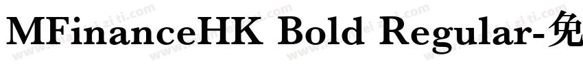 MFinanceHK Bold Regular字体转换